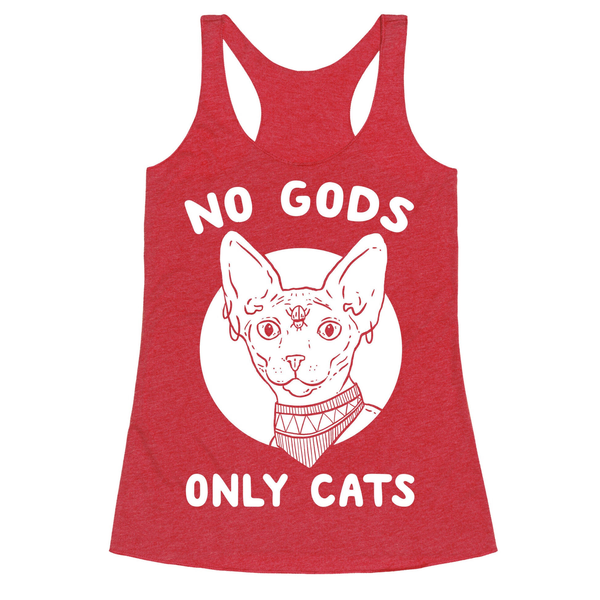 No Gods Only Cats Racerback Tank