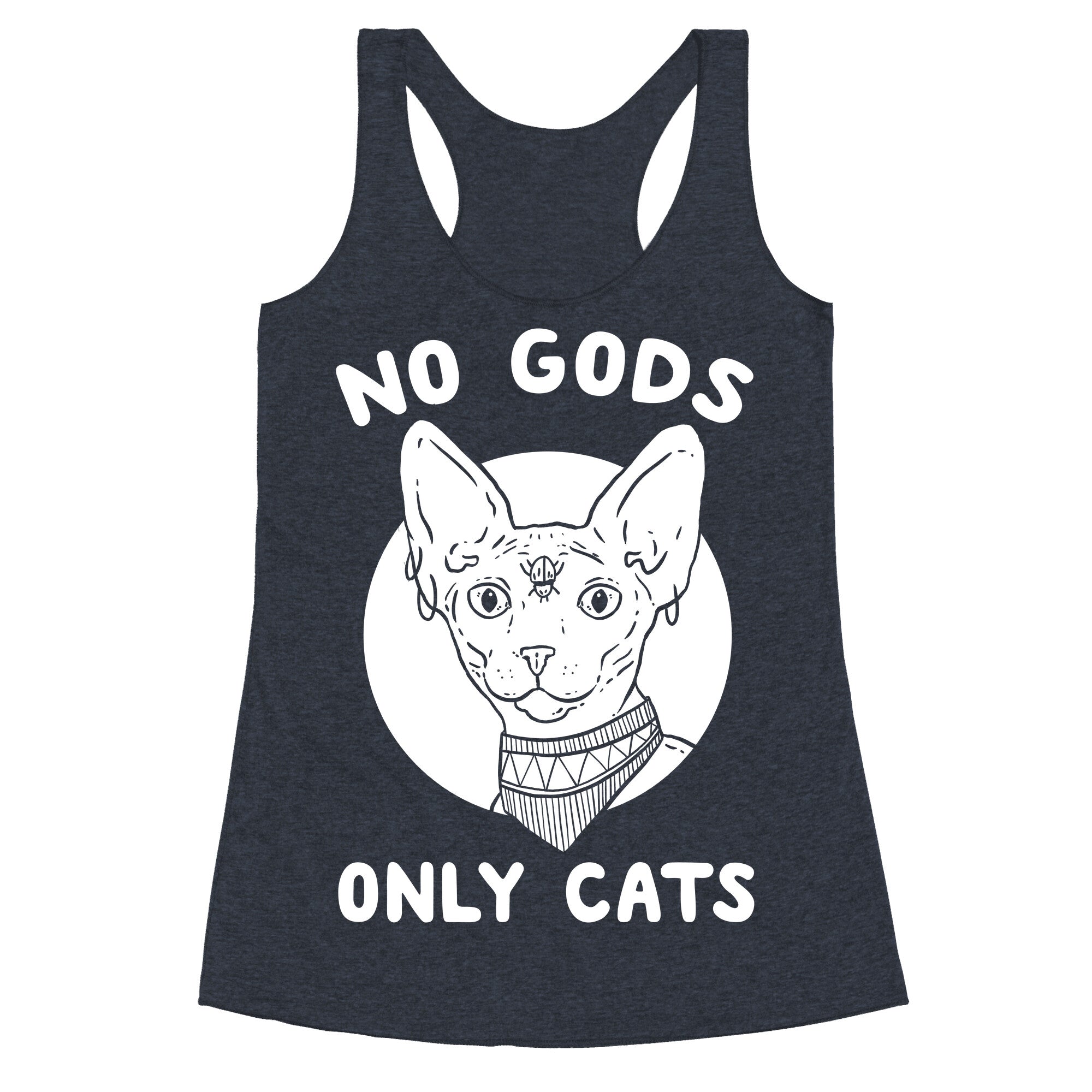 No Gods Only Cats Racerback Tank