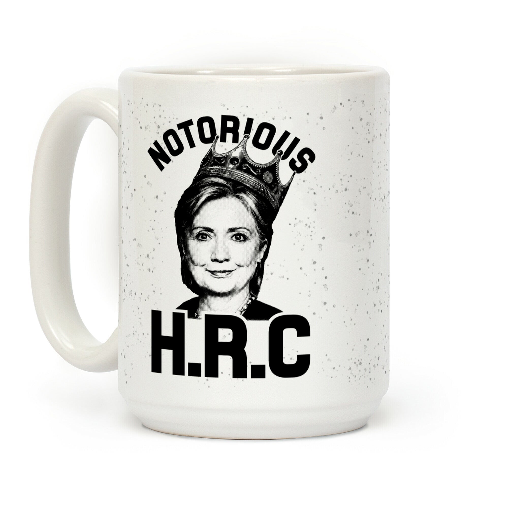 Notorious HRC Coffee Mug