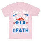 Give Me Bacon Or Give Me Death T-Shirt