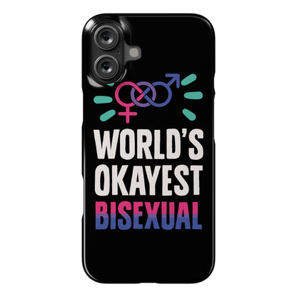 World's Okayest Bisexual Phone Case