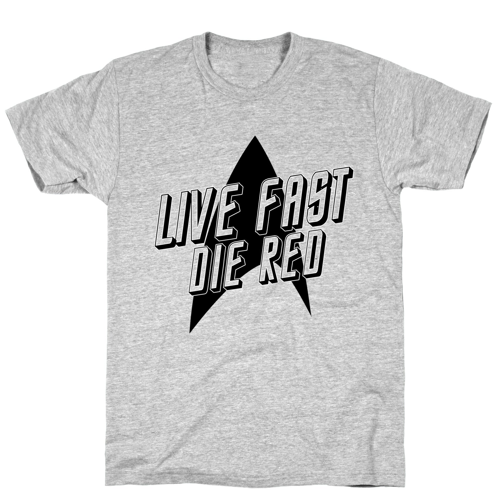 Live Fast, Die Red (Vintage) T-Shirt