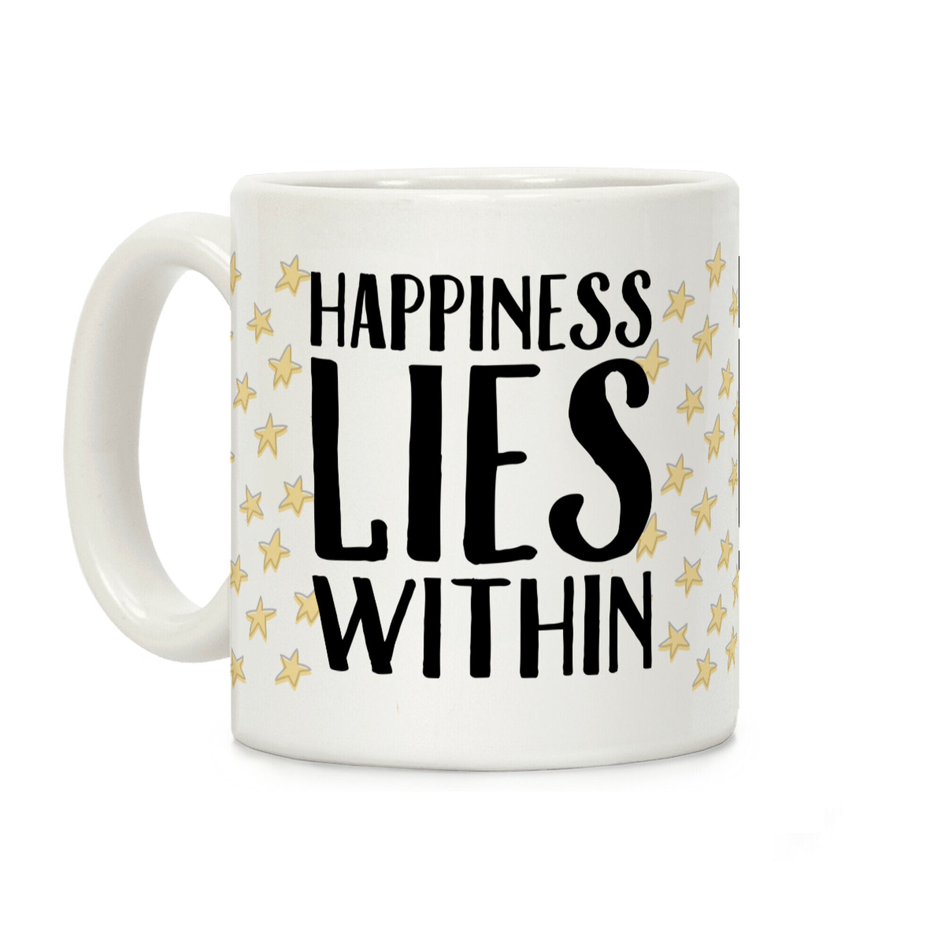 Happiness Lies Within Coffee Mug