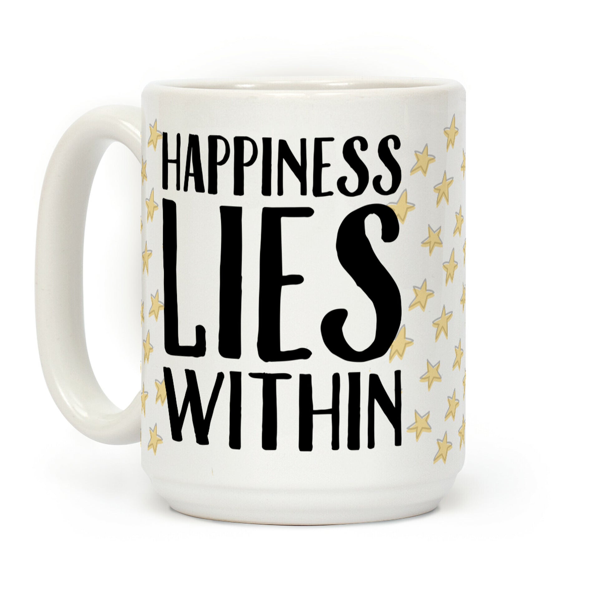 Happiness Lies Within Coffee Mug