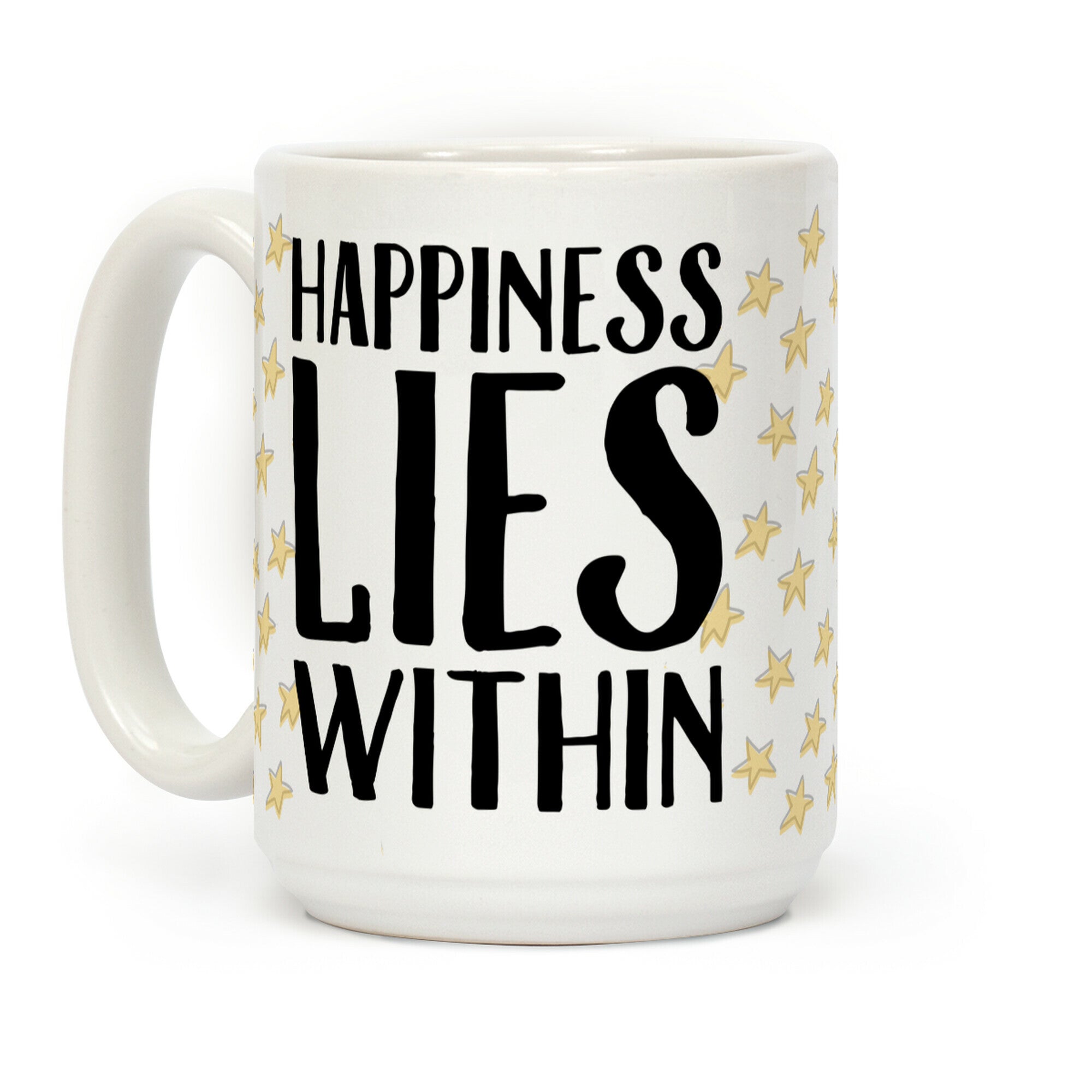 Happiness Lies Within Coffee Mug