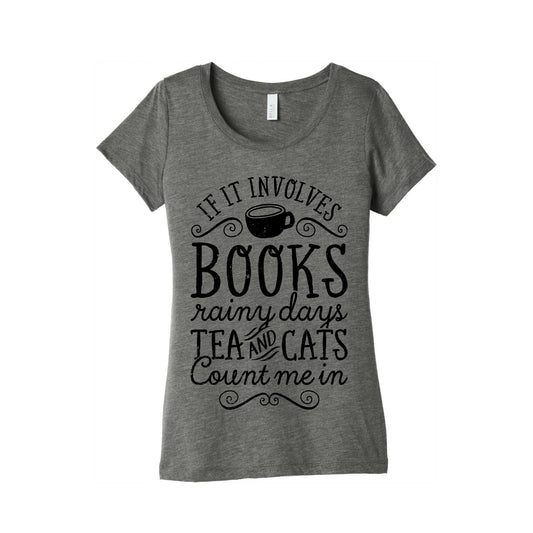 Books, Rainy Days, Tea, and Cats Women's Triblend Tee