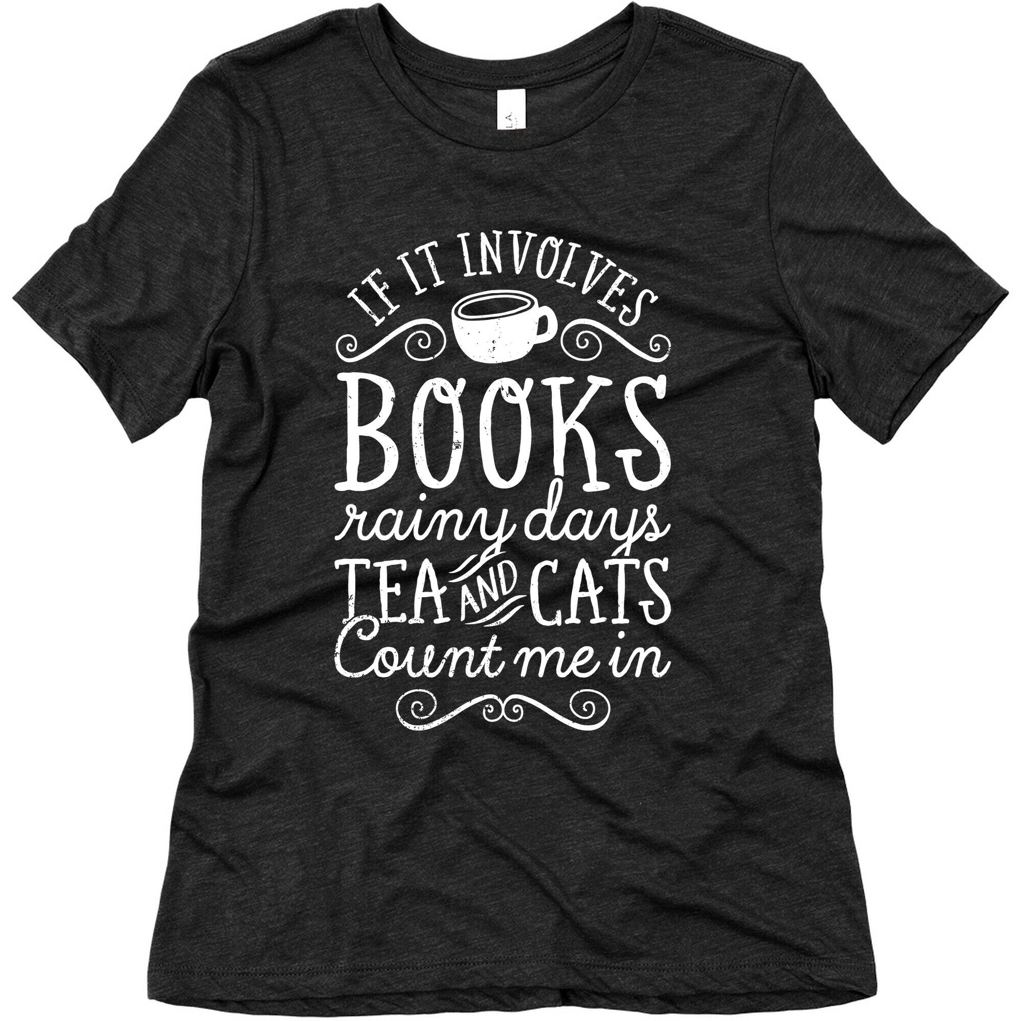 Books, Rainy Days, Tea, and Cats Women's Triblend Tee