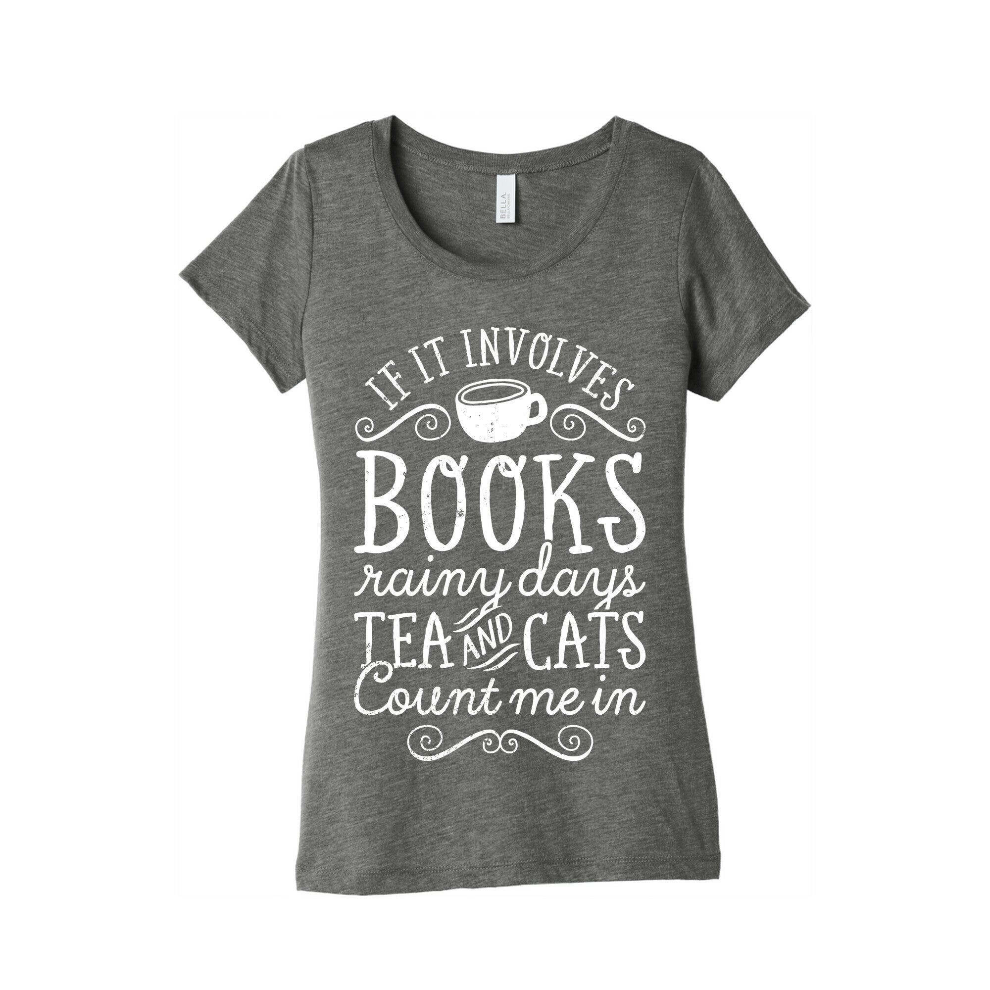 Books, Rainy Days, Tea, and Cats Women's Triblend Tee
