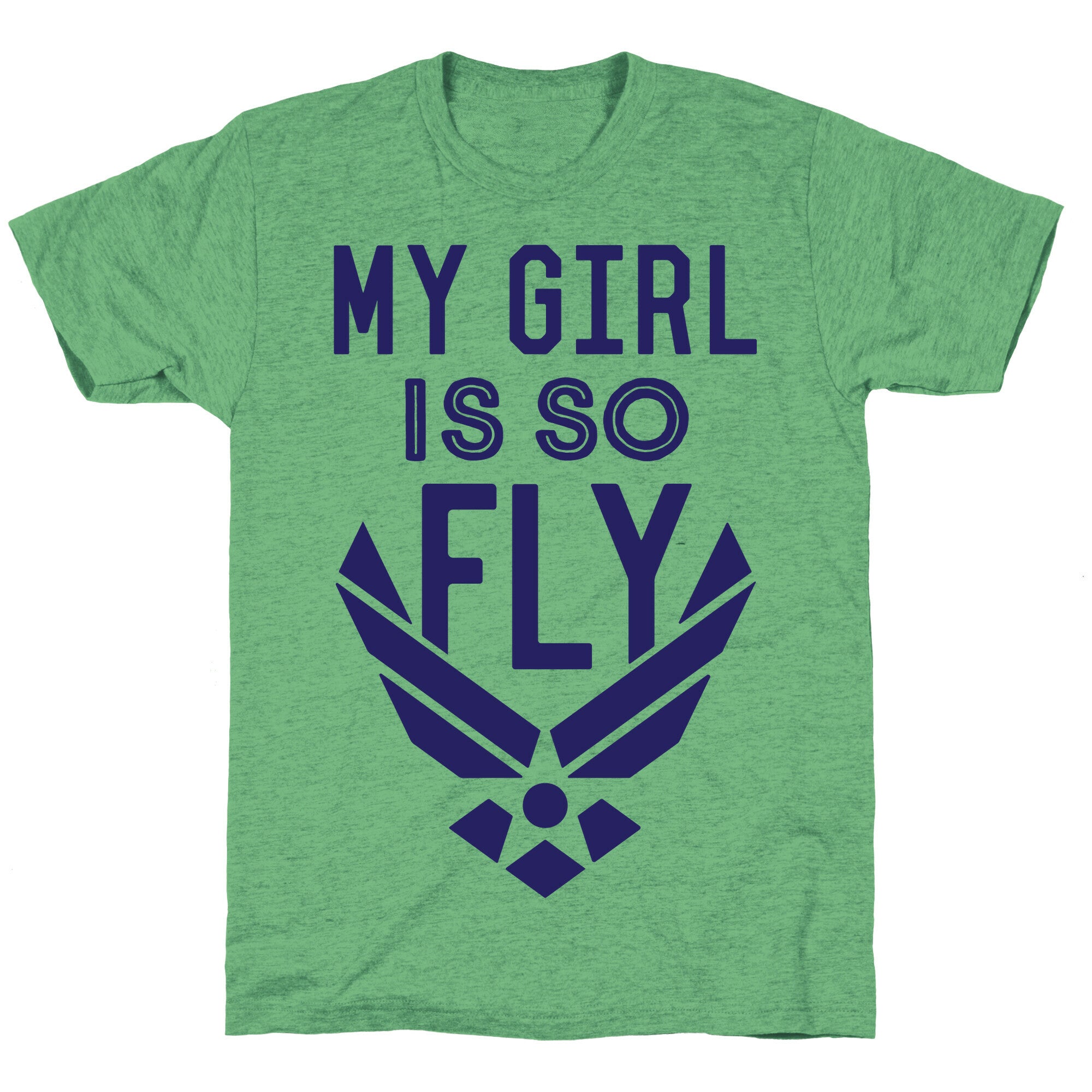 My Girl Is So Fly Unisex Triblend Tee