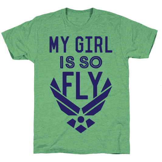 My Girl Is So Fly Unisex Triblend Tee