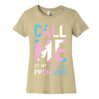 Call Me By My Correct Pronouns Women's Cotton Tee