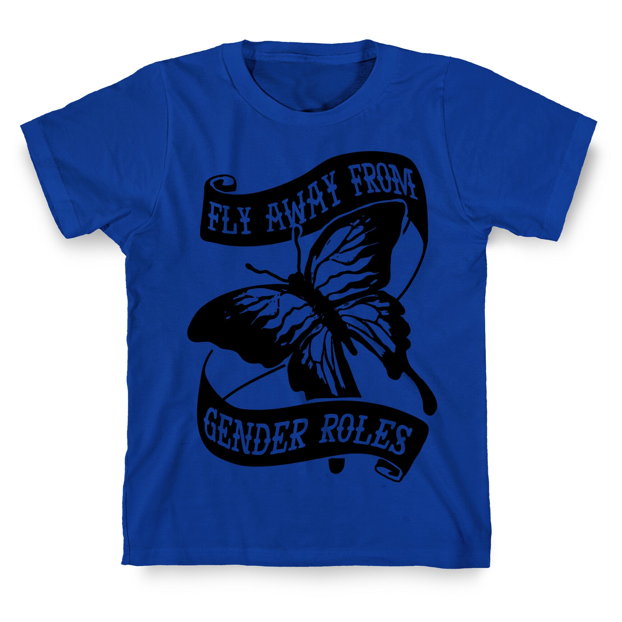 Fly Away From Gender Roles T-Shirt