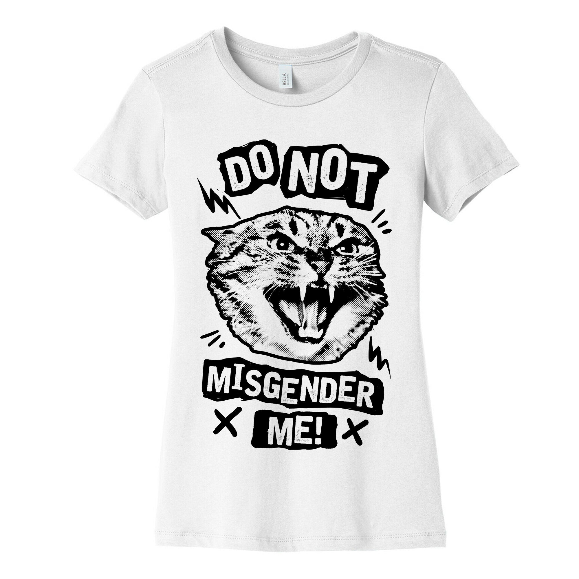 Do Not Misgender Me Women's Cotton Tee
