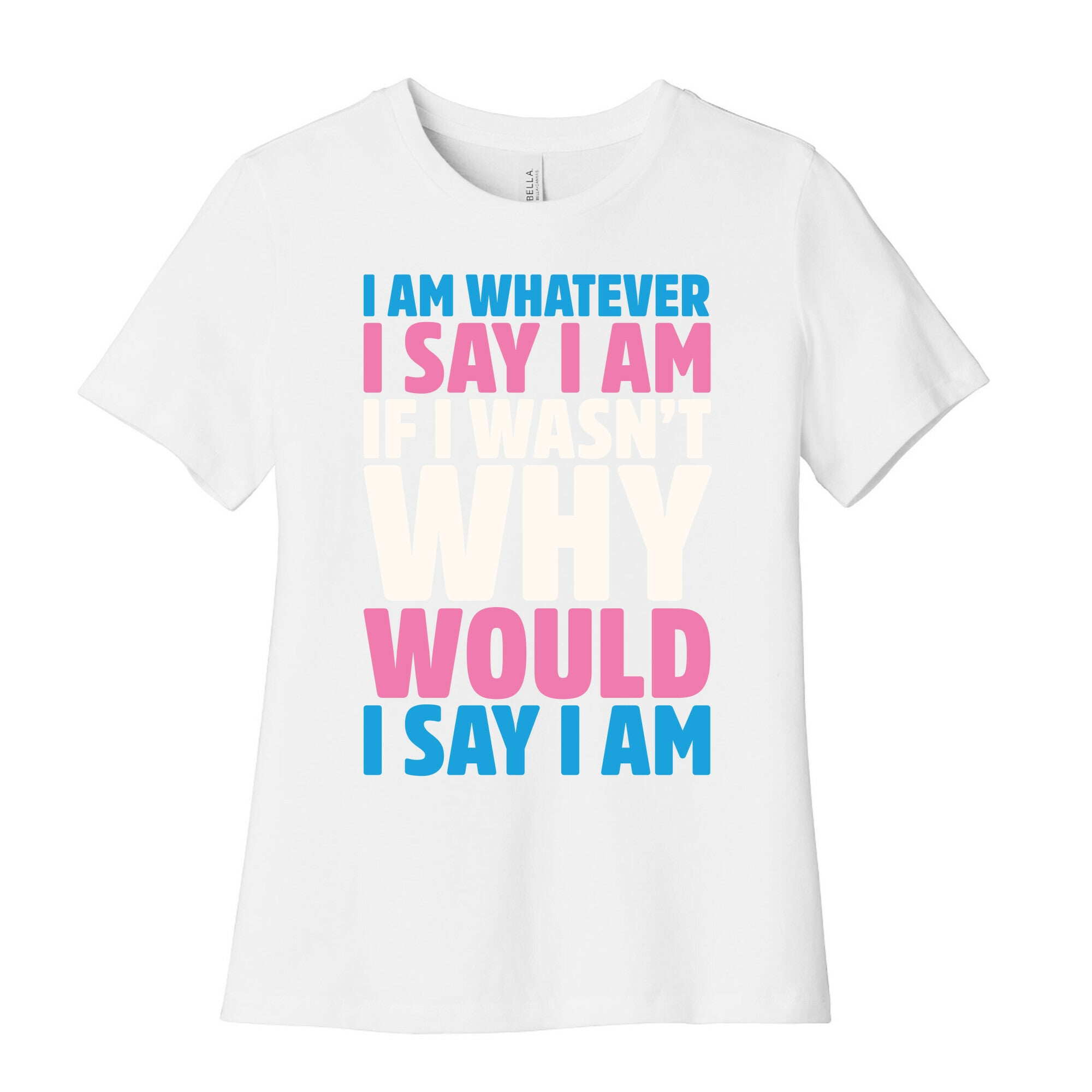 I Am Whatever I Say I Am Women's Cotton Tee