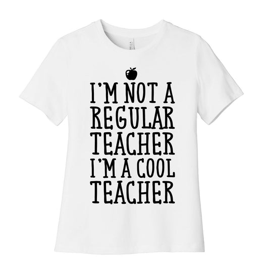 Cool Teacher Women's Cotton Tee