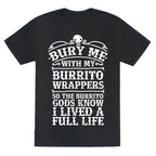 Bury Me With My Burrito Wrappers Unisex Triblend Tee