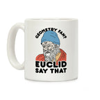 Geometry Fan? Euclid Say That Coffee Mug