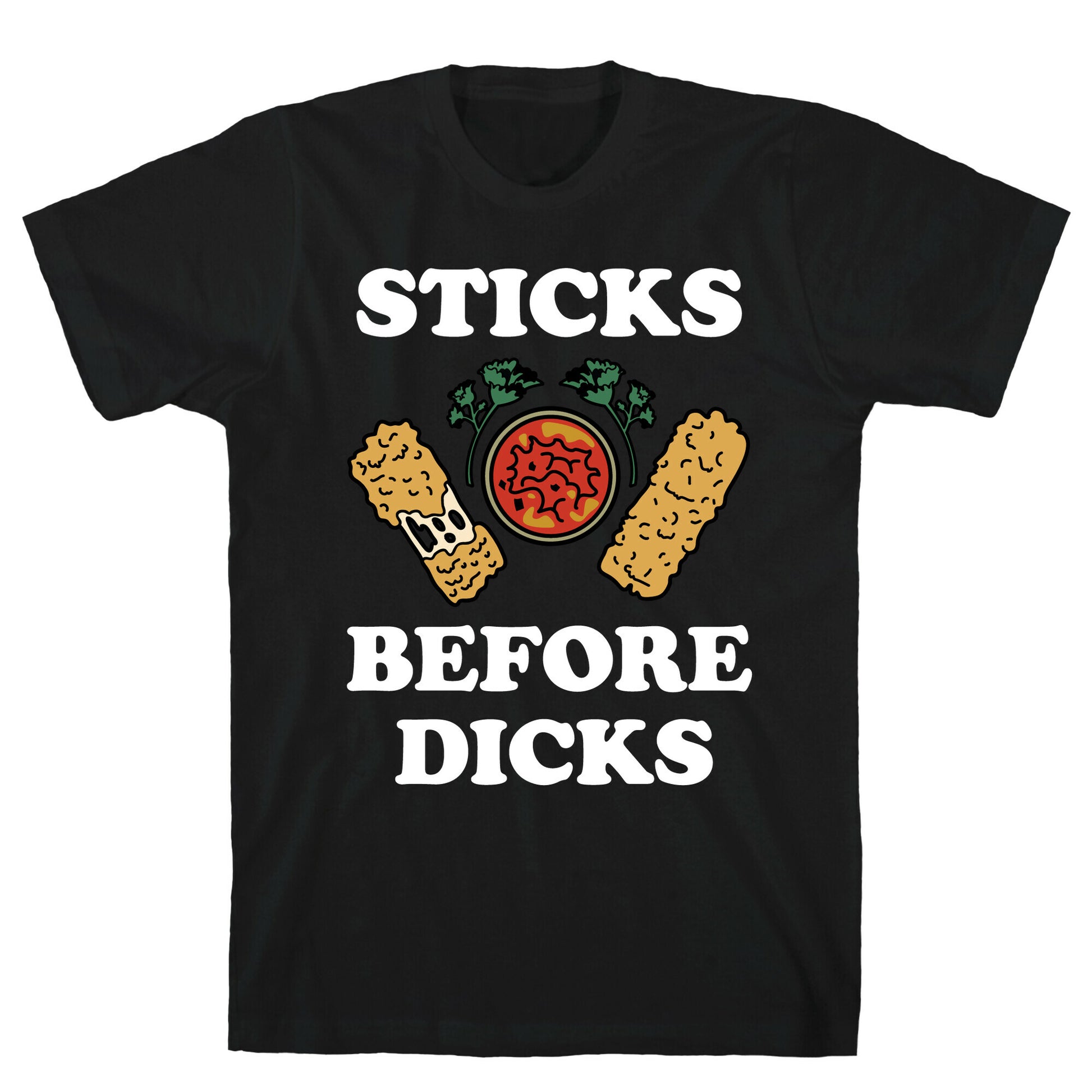 Sticks Before Dicks T-Shirt