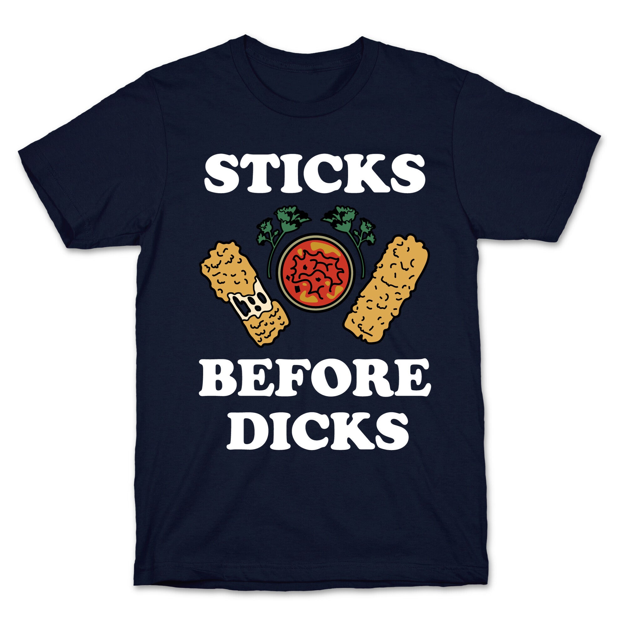 Sticks Before Dicks T-Shirt