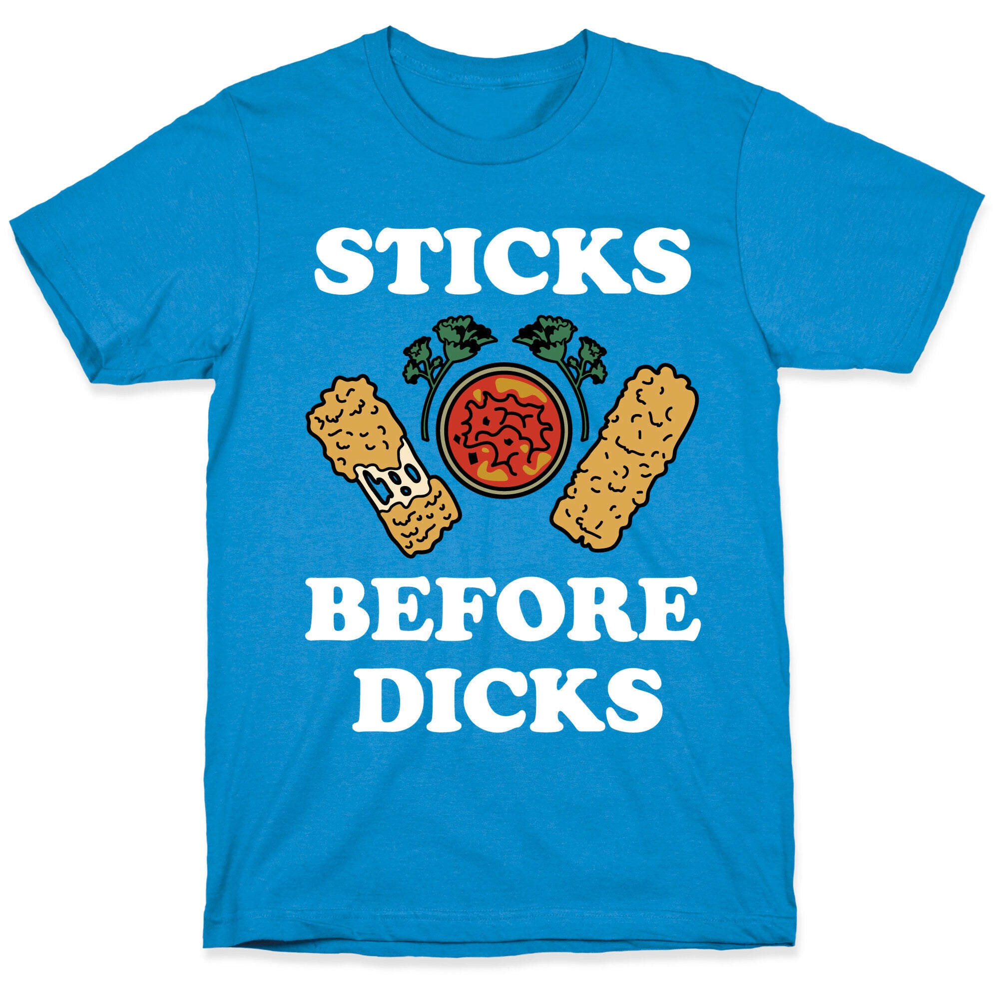 Sticks Before Dicks T-Shirt