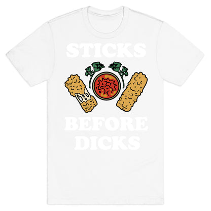 Sticks Before Dicks T-Shirt