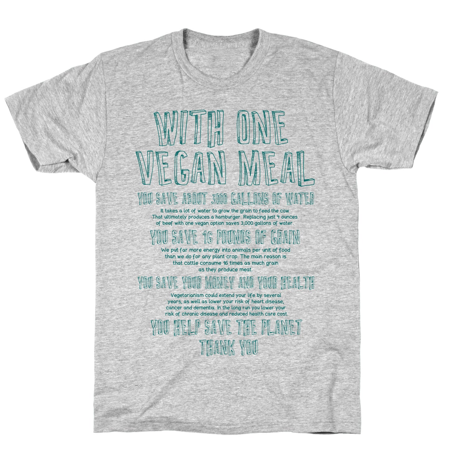 With One Vegan Meal T-Shirt