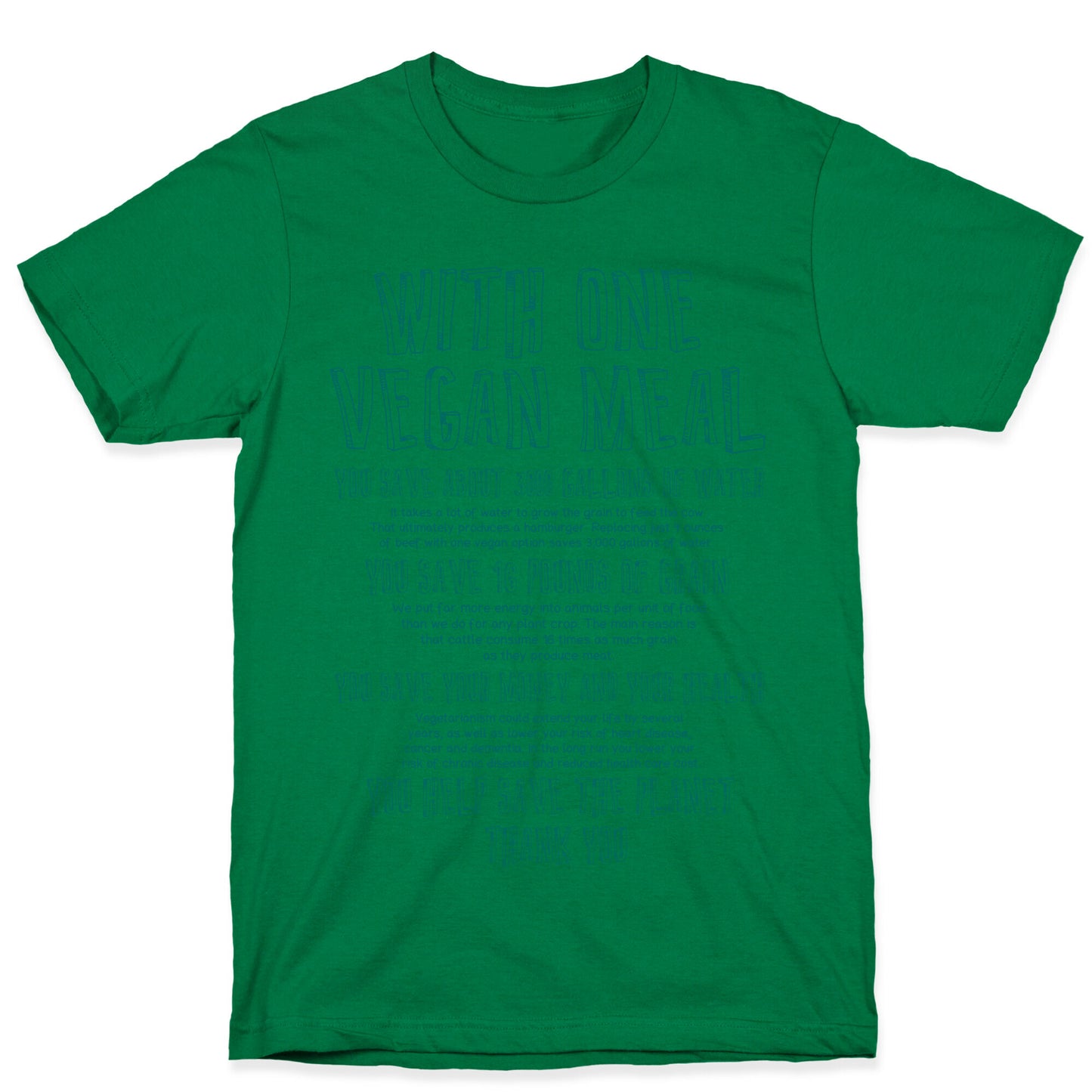 With One Vegan Meal T-Shirt
