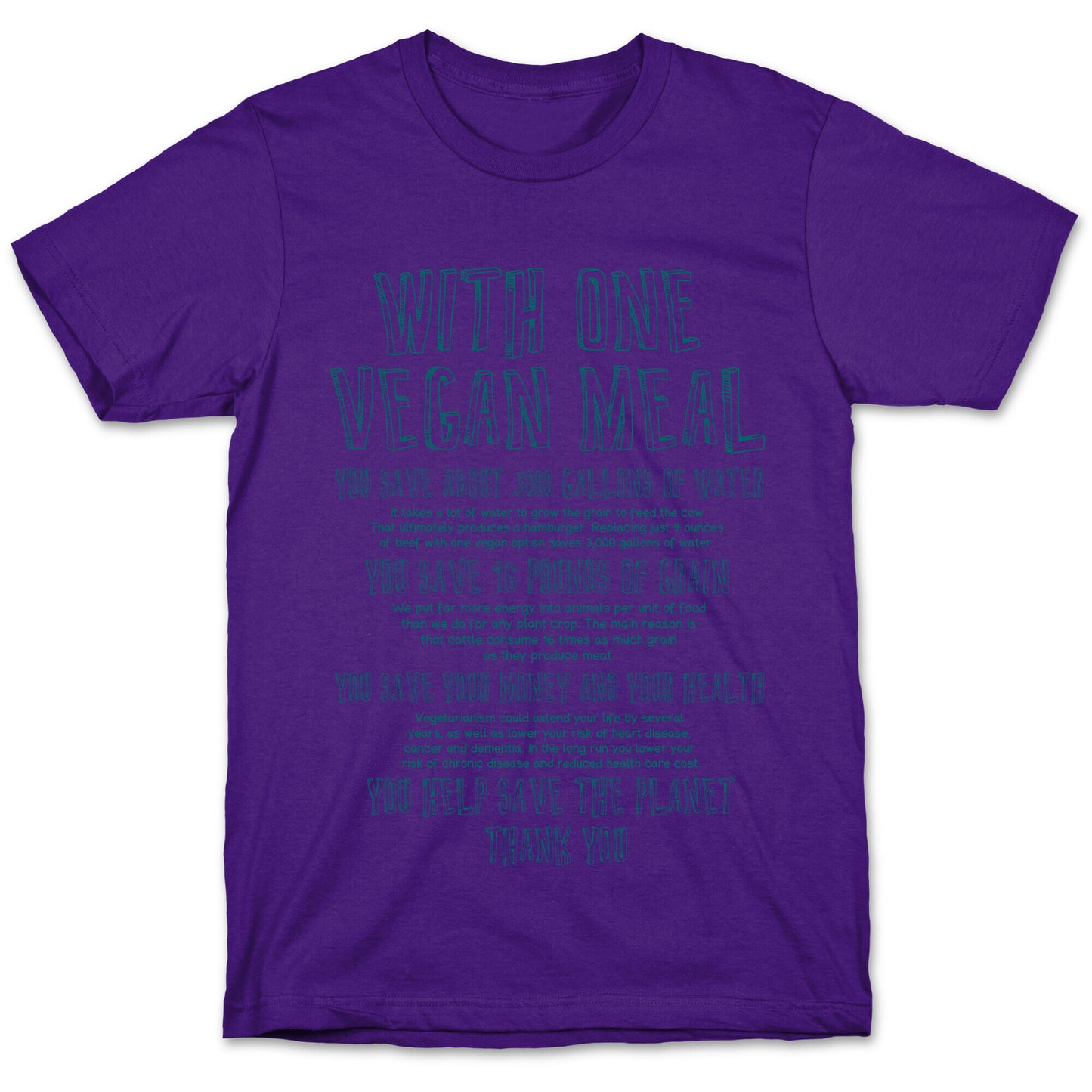 With One Vegan Meal T-Shirt
