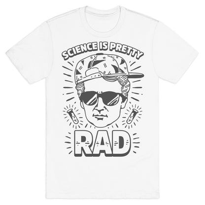 Science is Pretty Rad Marie Curie T-Shirt