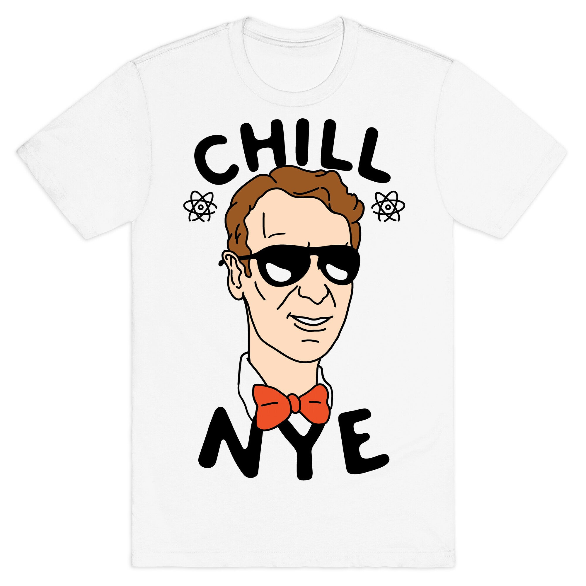 Chill Nye T-Shirt