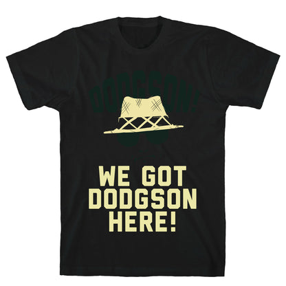 Dodgson here T-Shirt