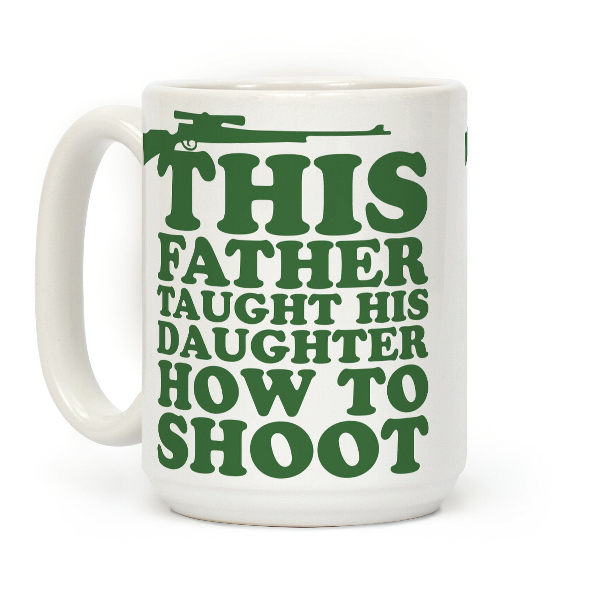 This Father Taught His Daughter How to Shoot Coffee Mug