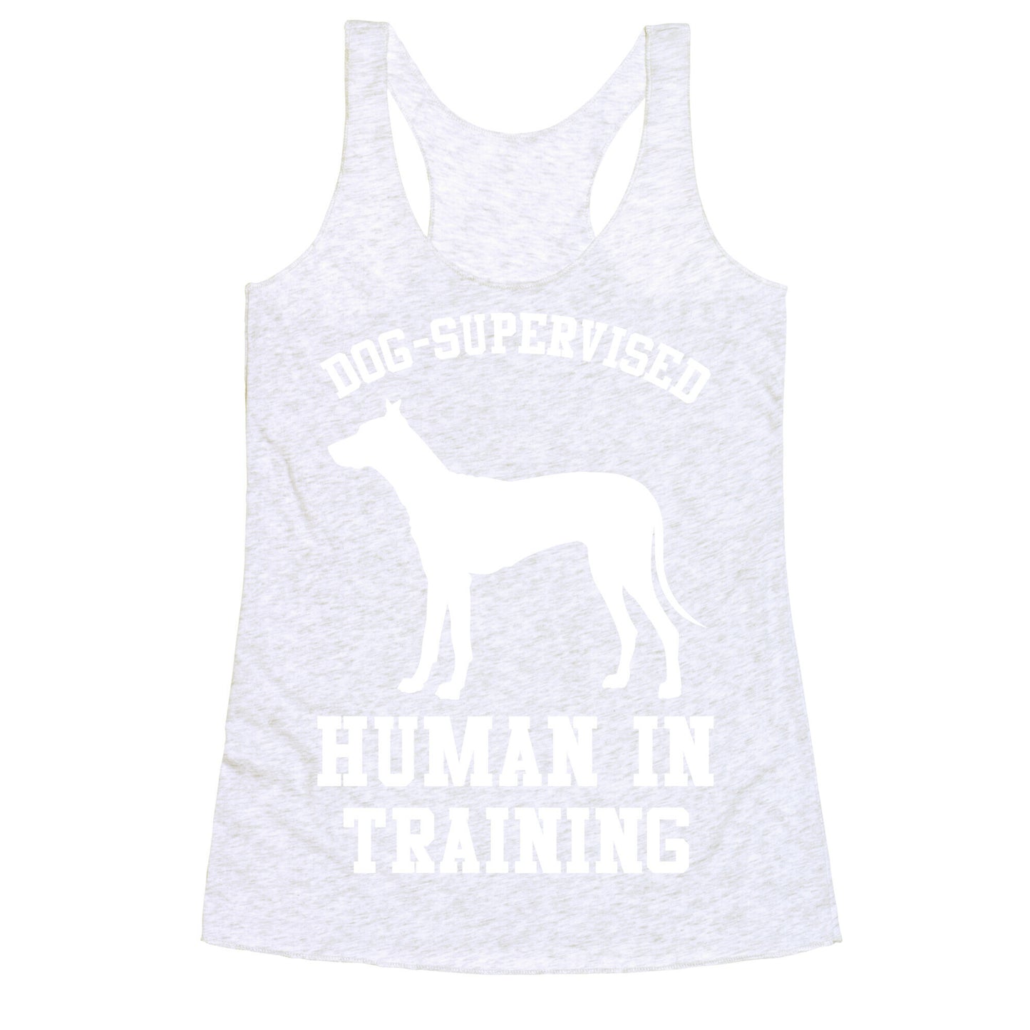 Dog Supervised Human in Training Racerback Tank