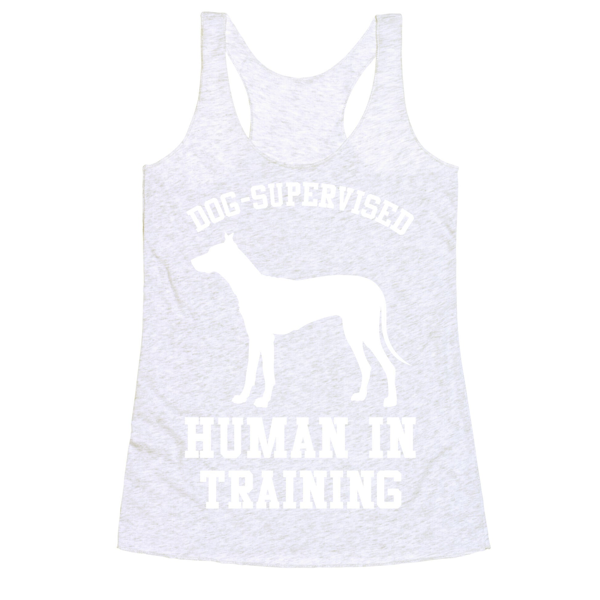 Dog Supervised Human in Training Racerback Tank
