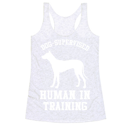 Dog Supervised Human in Training Racerback Tank