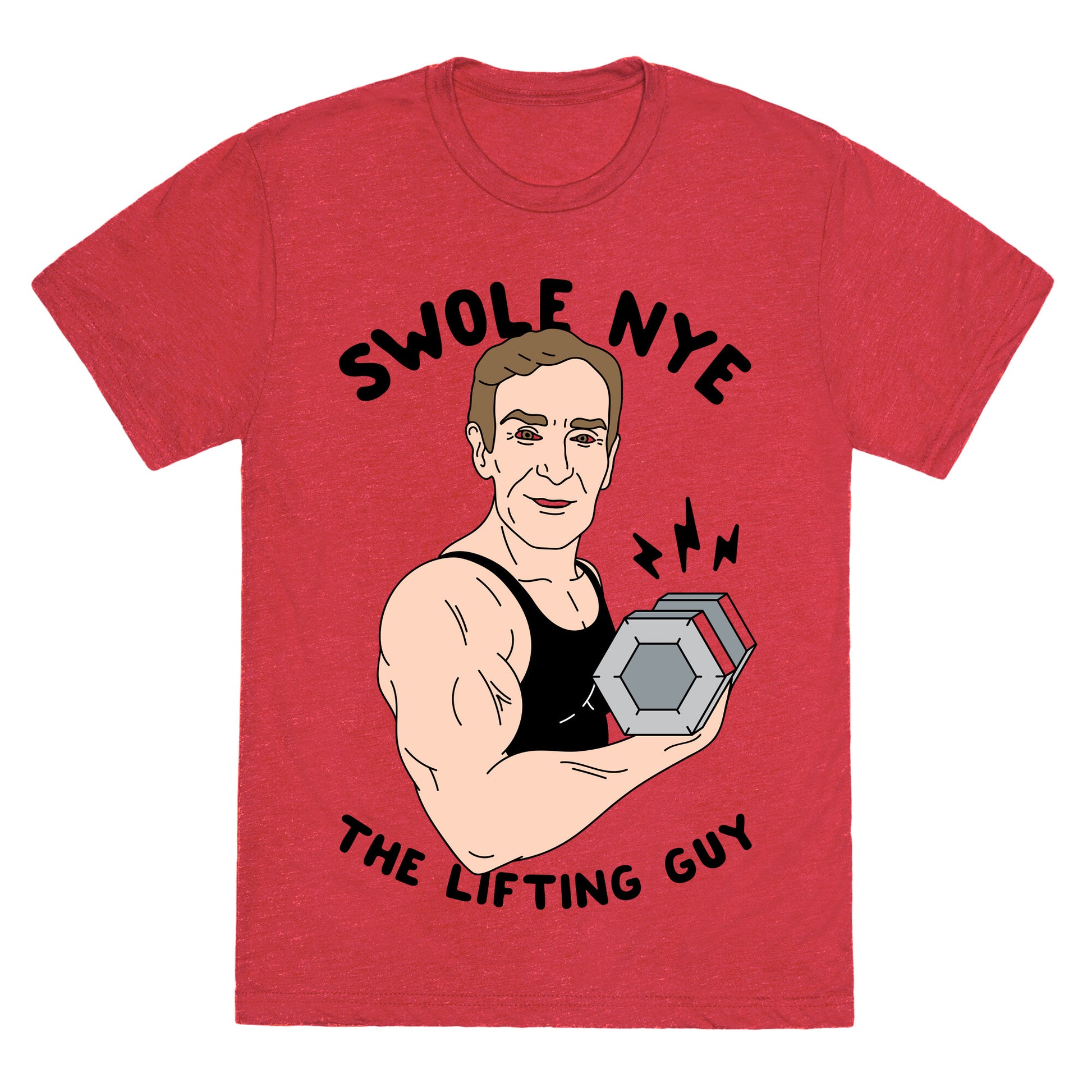Swole Nye The Lifting Guy Unisex Triblend Tee