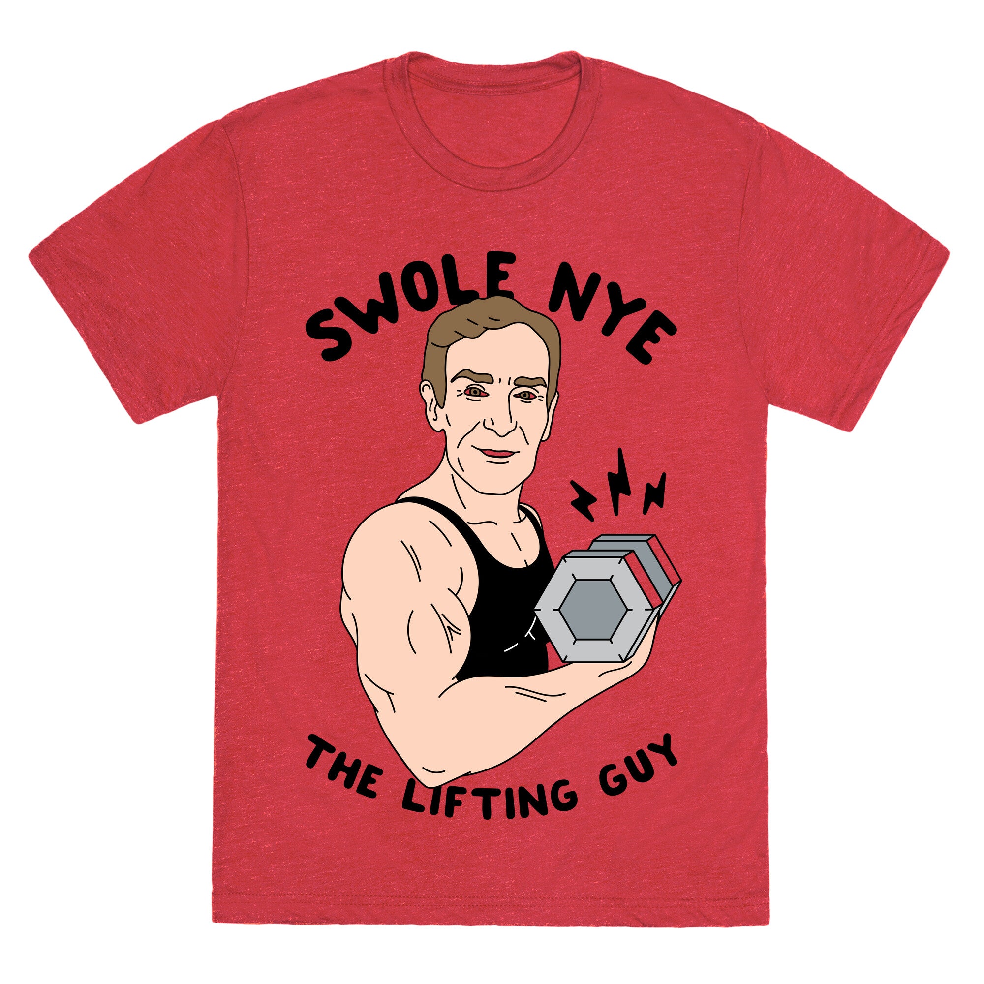 Swole Nye The Lifting Guy Unisex Triblend Tee