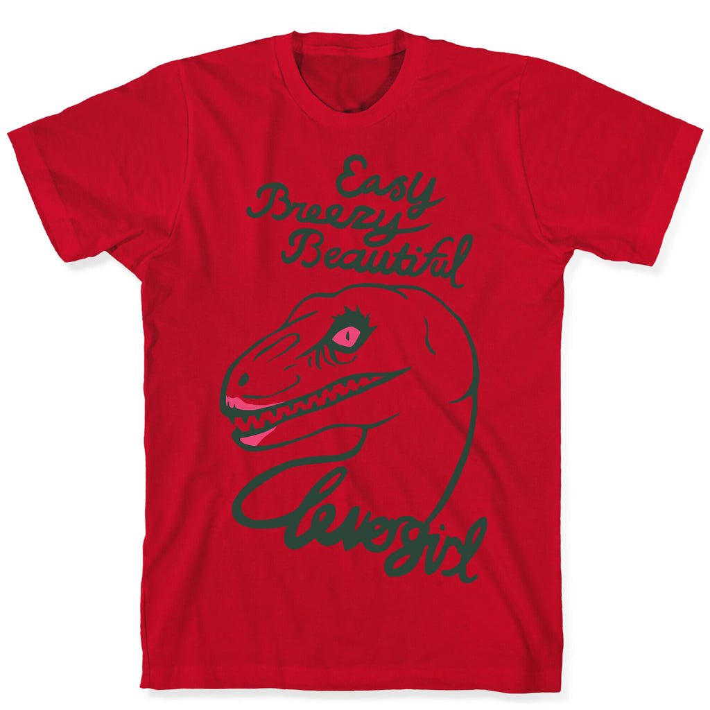 Easy Breezy Beautiful, Clever Girl Velociraptor T-Shirt
