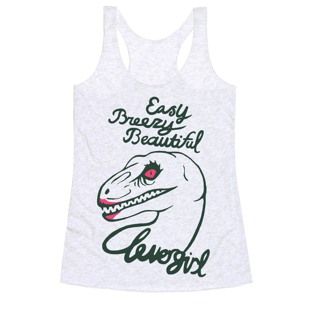 Easy Breezy Beautiful, Clever Girl Velociraptor Racerback Tank