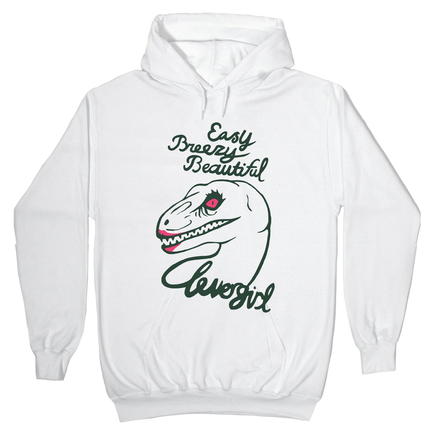 Easy Breezy Beautiful, Clever Girl Velociraptor Hoodie