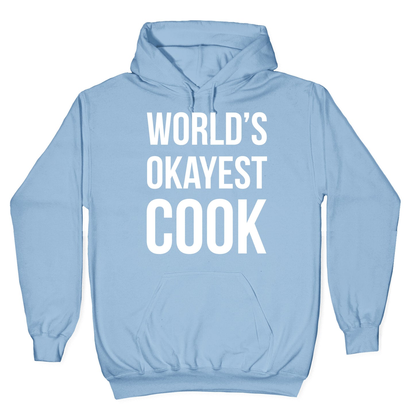 World's Okayest Cook Hoodie