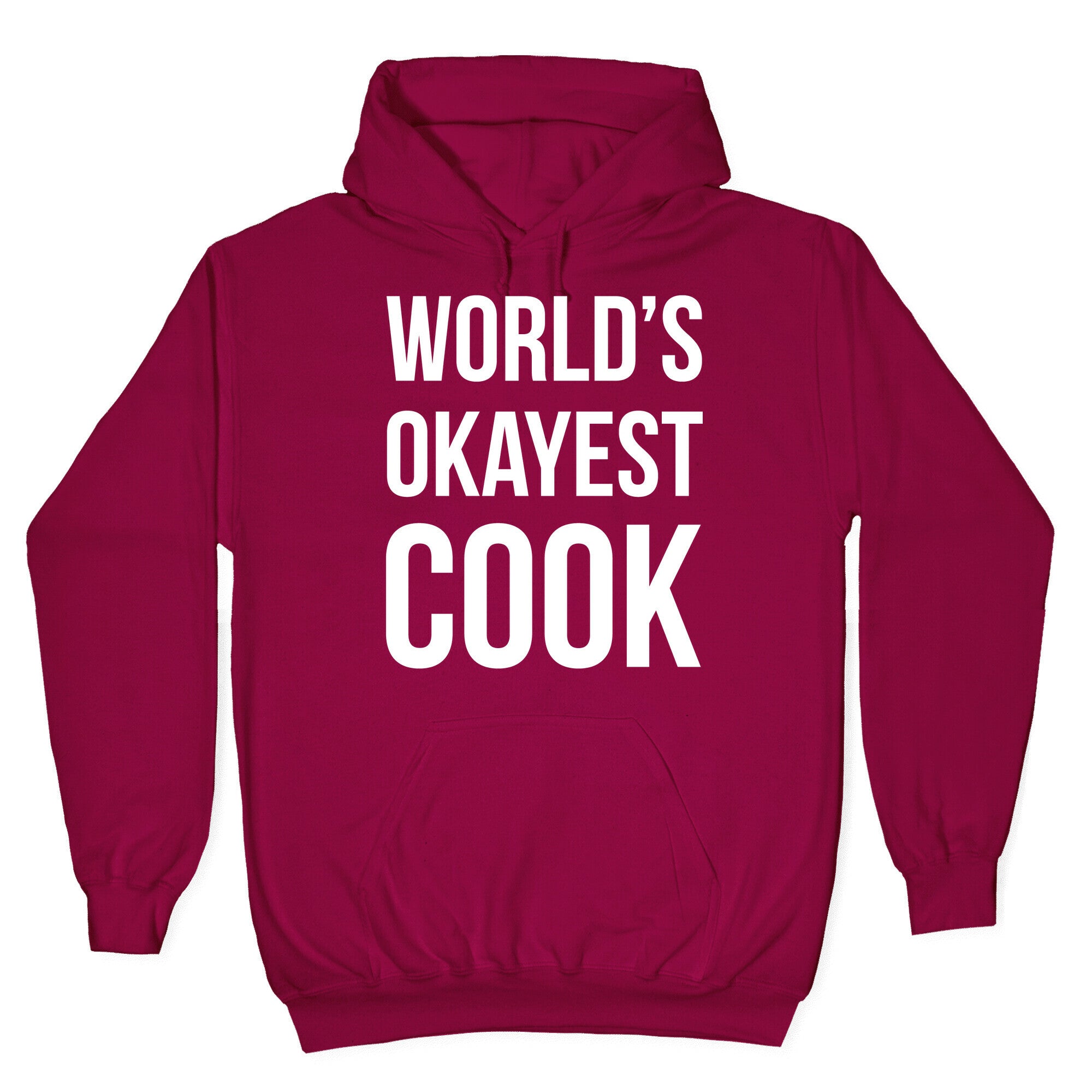 World's Okayest Cook Hoodie