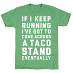 Running To A Taco Stand Unisex Triblend Tee
