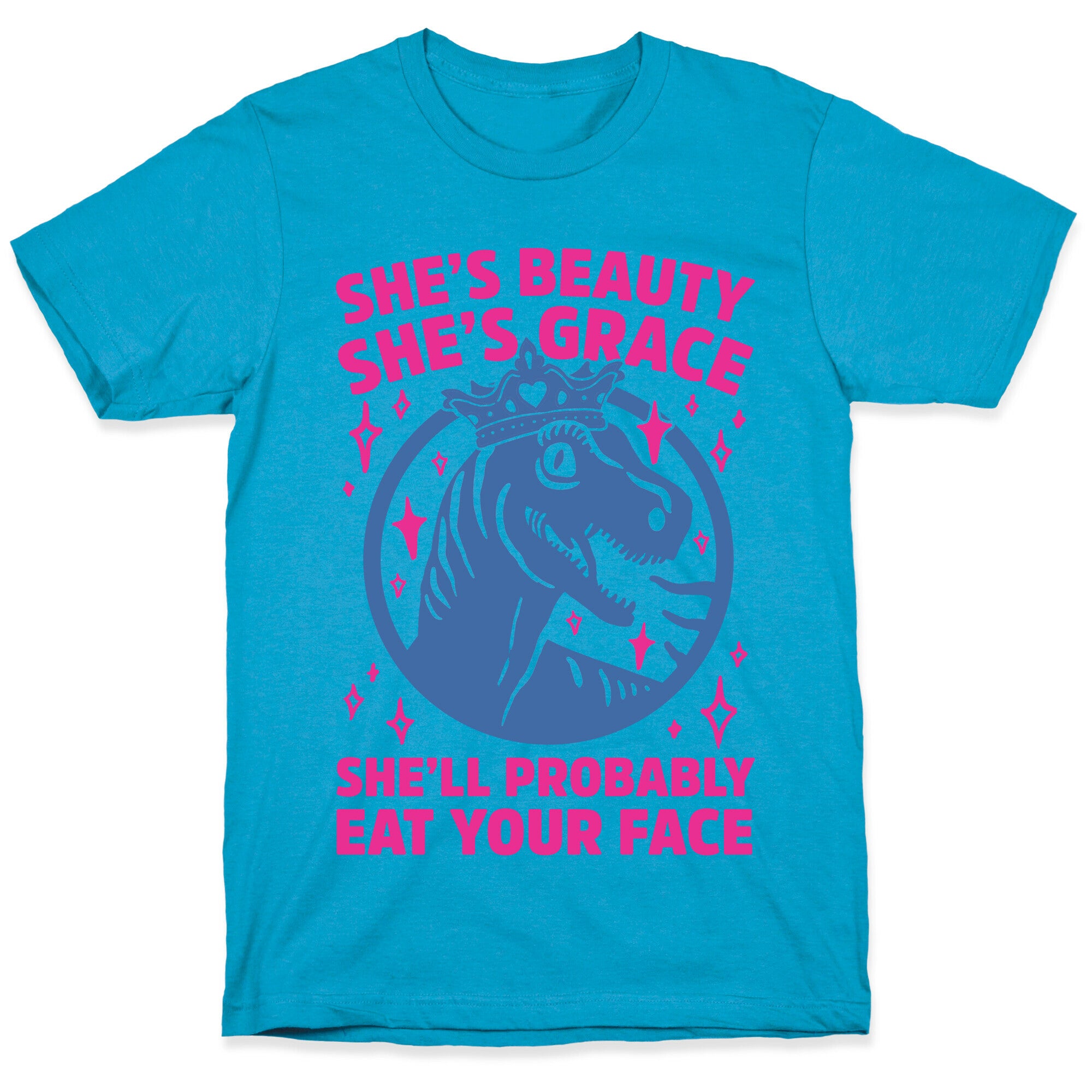 She's Beauty She's Grace She'll Probably Eat Your Face Parody Unisex Triblend Tee