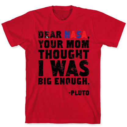 Dear Nasa T-Shirt