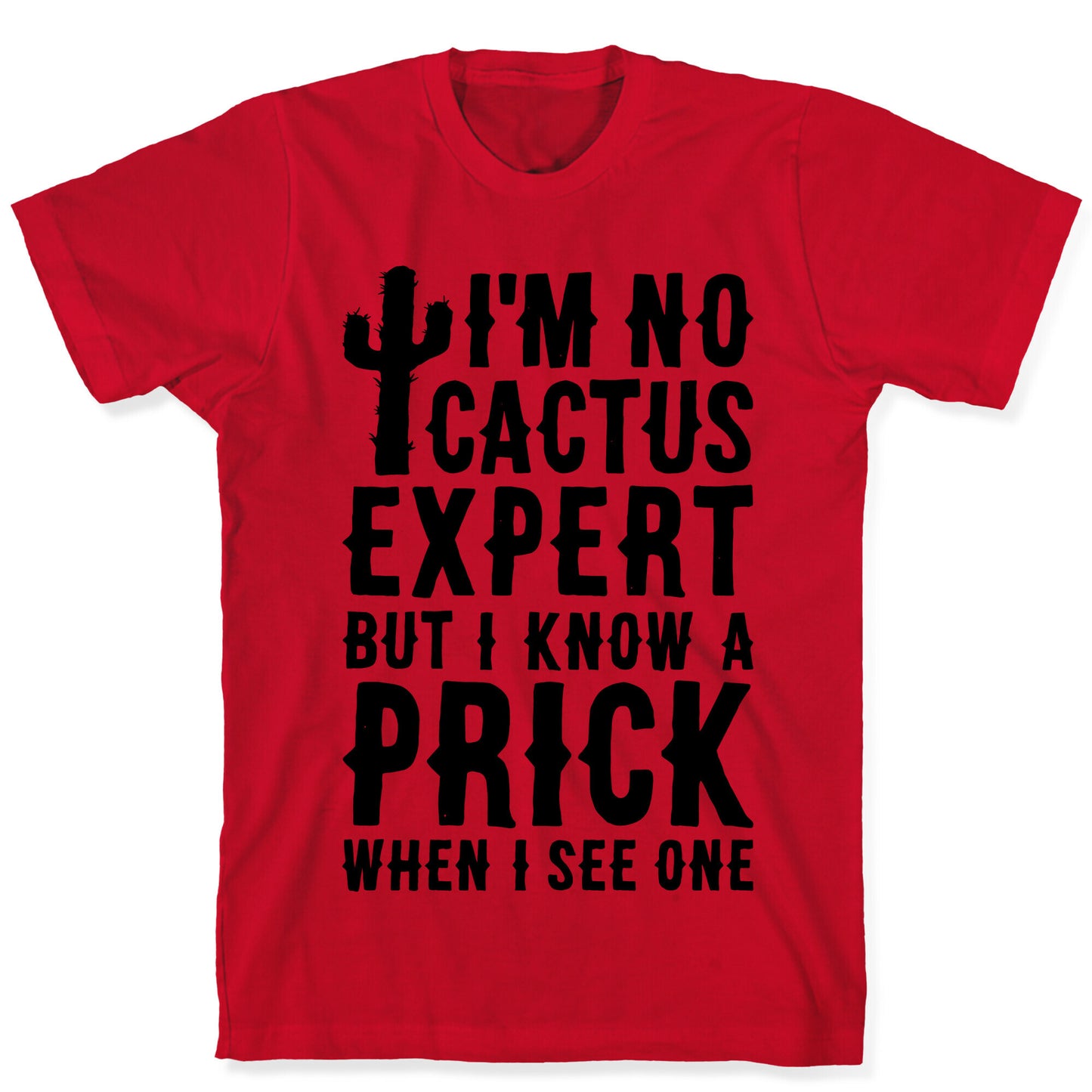 Cactus Expert T-Shirt