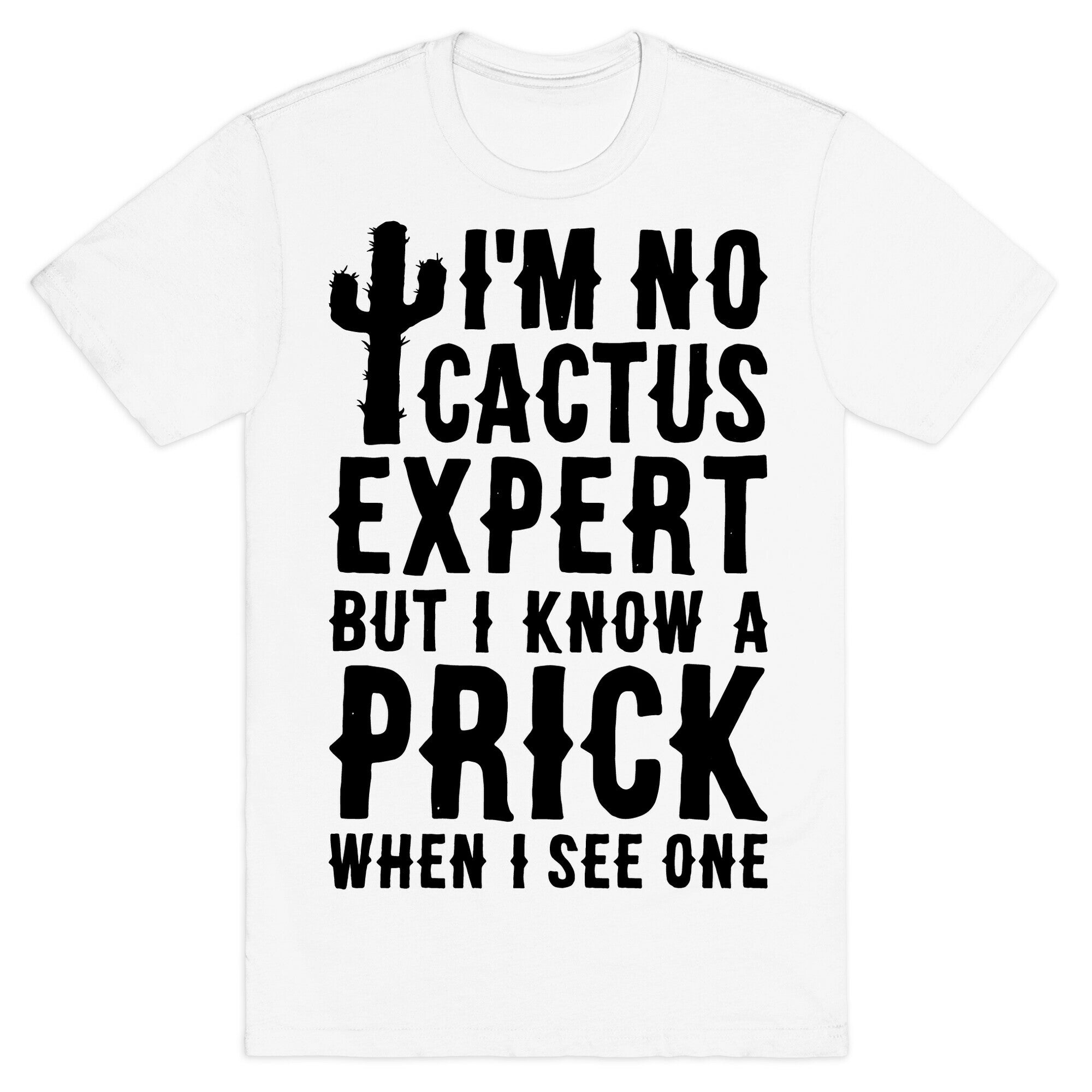 Cactus Expert T-Shirt