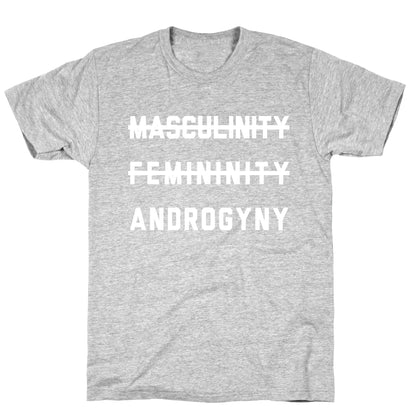 Masculinity Femininity Androgyny T-Shirt