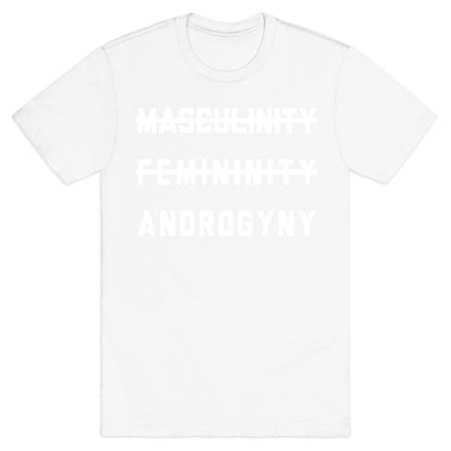 Masculinity Femininity Androgyny T-Shirt