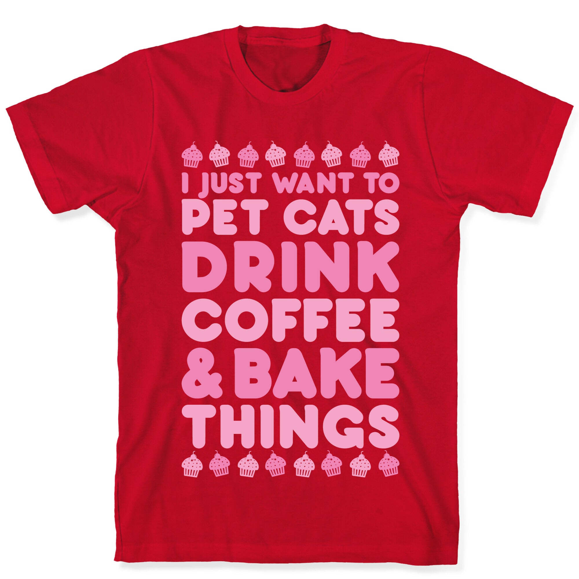 Pet Cats Drink Coffee Bake Things T-Shirt